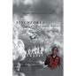 Pitchforks and Negro Babies: America's Shocking History of Hate - Paperback