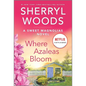 Where Azaleas Bloom - Paperback