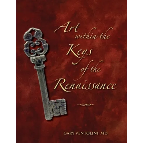 Art within the Keys of the Renaissance - Paperback