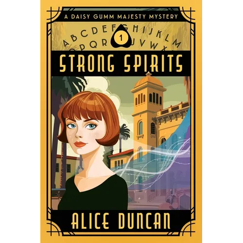Strong Spirits: A Historical Cozy Mystery - Paperback