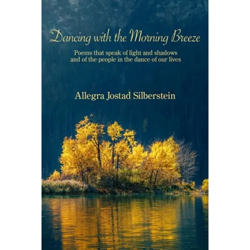 Dancing with the Morning Breeze - Paperback