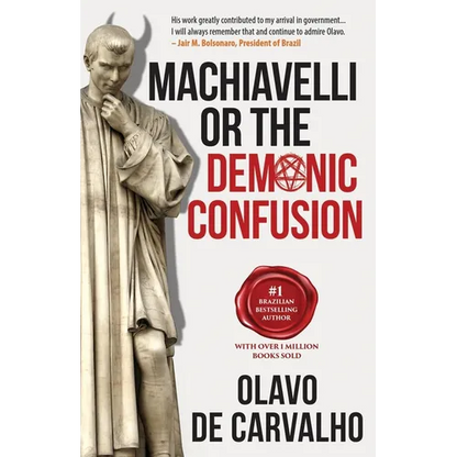 Machiavelli or the Demonic Confusion - Paperback