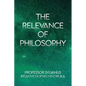 The Relevance of Philosophy - Paperback