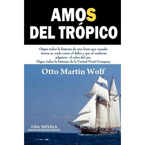 Amos del Trópico - Paperback