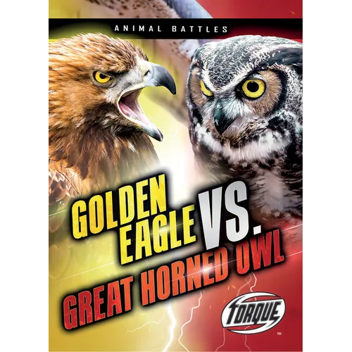 Golden Eagle vs. Great Horned Owl - Paperback