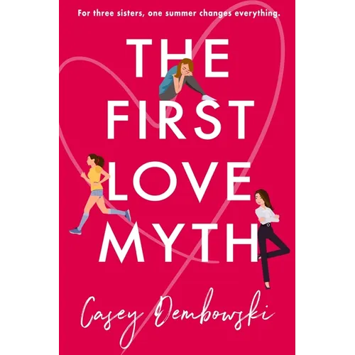 The First Love Myth - Paperback