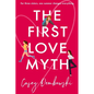 The First Love Myth - Paperback