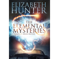 The Elemental Mysteries: Complete Series Edition - Hardcover