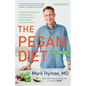 The Pegan Diet: 21 Practical Principles for Reclaiming Your Health in a Nutritionally Confusing World - Hardcover