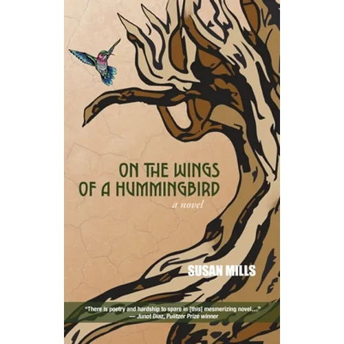 On the Wings of a Hummingbird - Hardcover