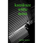 Kamikaze White Noise - Paperback