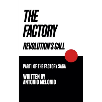 The Factory: Revolution's Call - Paperback