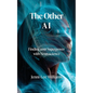 The Other AI: Finding your Superpower with Neuroscience - Paperback