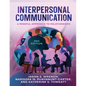 Interpersonal Communication: A Mindful Approach to Relationships - Paperback