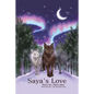 Saya's Love - Paperback