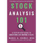 Stock Analysis 101: A Step by Step Guide to Analyzing and Buying Stocks - Paperback