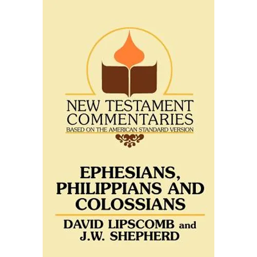 Ephesians, Philippians, and Colossians - Paperback