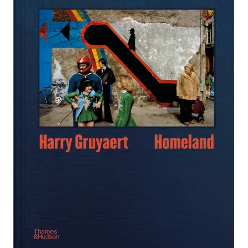 Harry Gruyaert: Homeland - Hardcover