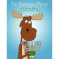 The Hanukkah Moose - Paperback