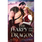 The Harpy and the Dragon - Paperback