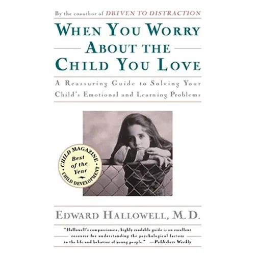 When You Worry about the Child You Love - Paperback