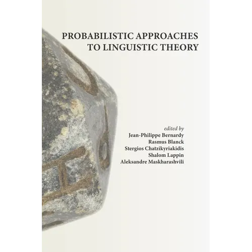 Probabilistic Approaches to Linguistic Theory - Paperback