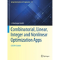 Combinatorial, Linear, Integer and Nonlinear Optimization Apps: Colina Grande - Paperback