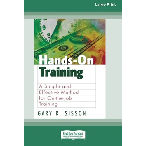 Hands-On Training (16pt Large Print Edition) - Paperback