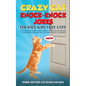 Crazy Cat Knock-Knock Jokes for Kids Who Love Cats: 250+ Silly and Smart Knock-Knock Jokes for Clever Kids - A Hilarious Game and Activity Book for Al - Paperback