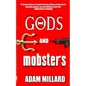 Gods and Mobsters - Paperback