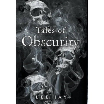 Tales of Obscurity - Hardcover