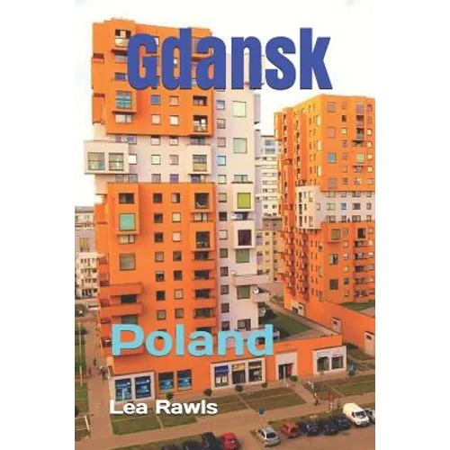 Gdansk: Poland - Paperback