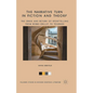 The Narrative Turn in Fiction and Theory: The Crisis and Return of Storytelling from Robbe-Grillet to Tournier - Paperback