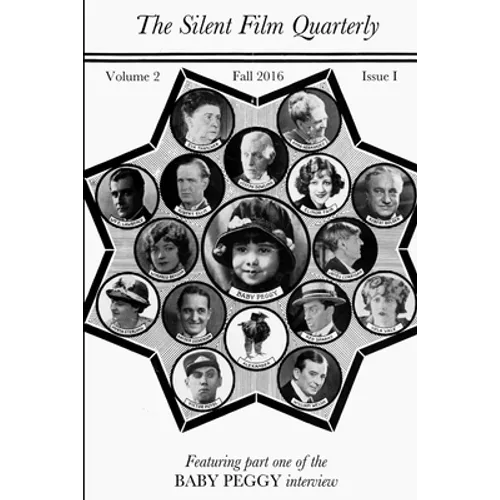 Silent Film Quarterly, Issue 5 - Paperback