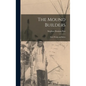 The Mound Builders: Their Works and Relics - Hardcover
