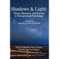 Shadows & Light - Volume 2 (Talks & Reflections): Theory, Research, and Practice in Transpersonal Psychology - Hardcover