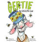 Gertie the Giggling Goat - Hardcover