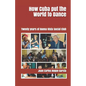 How Cuba put the World to Dance: Twenty years of Buena Vista Social Club - Paperback