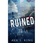 Ruined: A Heart Stopping Thriller Action Adventure - Paperback