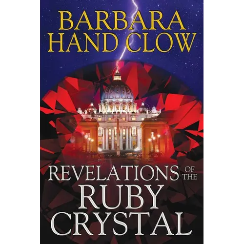 Revelations of the Ruby Crystal - Hardcover