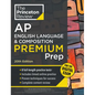 Princeton Review AP English Language & Composition Premium Prep, 20th Edition: 8 Practice Tests + Digital Practice Online + Content Review - Paperback