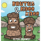 Brutus & KneeKnee - Hardcover
