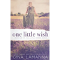One Little Wish: a romantic suspense novel - Paperback