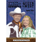 King of the Cowboys, Queen of the West: Roy Rogers and Dale Evans - Paperback