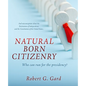 Natural Born Citizenry: Who can run for the presidency? - Paperback
