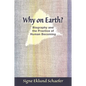 Why on Earth?: Biography and the Practice of Human Becoming - Paperback