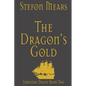 The Dragon's Gold - Paperback