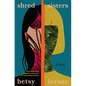 Shred Sisters - Hardcover