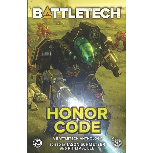 BattleTech: Honor Code: (A BattleTech Anthology) - Paperback