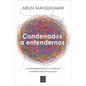 Condenados a Entendernos / Condemned to Understand Each Other - Paperback